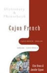 Clint Bruce, Jennifer Gipson - Cajun French-English/English-Cajun French Dictionary & Phrasebook