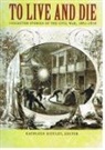 Diffley, Kathleen Diffley, Kathleen Diffley, Kathleen Diffley - To Live and Die