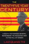Quang Thi Laam, Quang Thi Lam, Lam Quang Thi - The Twenty-Five Year Century: A South Vietnamese General Remembers the Indochina War to the Fall of Saigon