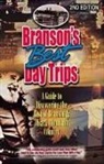 Carol Shaffer, Carol A. Shaffer - Branson's Best Day Trips: A Guide to Discovering the Best of Branson and Ozark Mountain Country