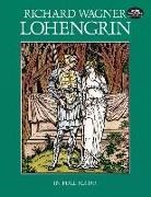 Richard Wagner - Lohengrin