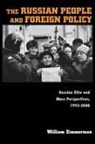 William Zimmerman, Zimmerman William - Russian People and Foreign Policy