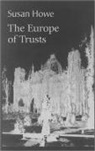 Susan Howe, Susan (State University of New York Howe - Europe of Trusts: Poetry