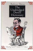 a schultz Bierce, Ambrose Bierce, Ambrose Bierce, S T Joshi, S. Joshi, S. T. Joshi... - Unabridged devil s dictionary
