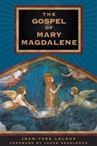 Jean-Yves Leloup, Jean-Yves Leloup - Gospel of mary magdalene