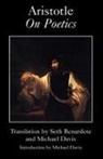 Aristotle, Seth Benardete, Michael Davis - Aristotle On Poetics