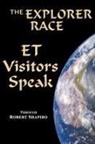 Robert Shapiro - Et Visitors Speak, Volume One
