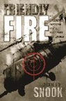 Snook, Scott Snook, Scott A Snook, Scott A. Snook, Snook Scott A. - Friendly Fire New Edition