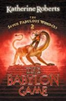 Katherine Roberts - The Babylon Game
