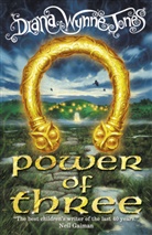Diana Wynne Jones, David Wyatt - Power of Three