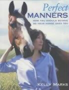 Kelly Marks, Marks Kelly - Perfect Manners
