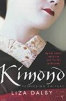 Liza Dalby, Dalby Liza - Kimono