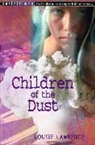 Louise Lawrence - Children of the Dust