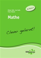 Güh, Dieter Gühr, Kat, Ja Kath, Jan Kath, Kleene... - Mathe - Clever gelernt!