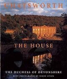 Deborah Vivien Freeman Devonshire, Dowager Duchess of Devonshire, Duchess of Devonshire, The Duchess of Devonshire, Simon Upton - Chatsworth : the House