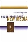 Moira Bovill, Sonia Livingstone, Sonia M. Livingstone, Livingstone Sonia - Young People and New Media
