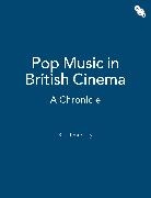 K. J. Donnelly, K.J. Donnelly, Kevin Donnelly - Pop Music in British Cinema