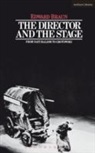 Edward Braun - Director and the Stage