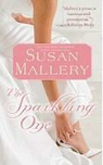 Susan Mallery - The Sparkling One