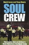 Dave Jones, Dave Rivers Jones, David Jones, Tony Rivers - Soul Crew