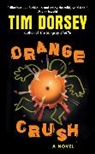 Tim Dorsey - Orange Crush