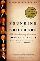 Joseph Ellis, Joseph J Ellis, Joseph J. Ellis - Founding Brothers