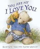 Maryann K Cusimano, Maryann K. Cusimano, Maryann Cusimano Love, Satomi Ichikawa, Maryann K. Cusimano Love, Satomi Ichikawa... - You Are My I Love You