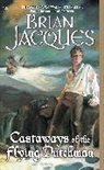 Brian Jacques, Ian Schoenherr - Castaways Of The Flying Dutchman