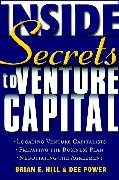 Be Hill, Brian E Hill, Brian E. Hill, Brian E. Power Hill, HILL BRIAN E POWER DEE, … - Inside Secrets to Venture Capital