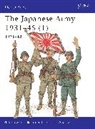 Philip Jowett, Philip S. Jowett, Stephen Andrew, Andrew Stephen - The Japanese Army: 1931-1942