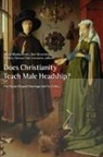 David Blankenhorn, Don Browning, Mary Stewart van Leeuwen, Mary Stewart Van Leeuwen - Does Christianity Teach Male Headship?