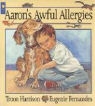 Troon Harrison, Troon/ Fernandes Harrison, Eugenie Fernandes - Aaron's Awful Allergies