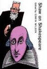 Bernard Shaw, Bernard/ Wilson Shaw, George Bernard Shaw, Edwin Wilson - Shaw on Shakespeare