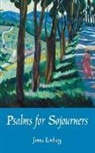 Limburg, James Limburg - Psalms for Sojourners