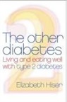 Elizabeth Hiser, Elizabeth N Hiser, Elizabeth N. Hiser - The Other Diabetes