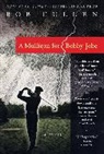 Bob Cullen, Robert Cullen - A Mulligan for Bobby Jobe