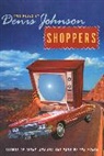 Den Johnson, Denis Johnson - Shoppers