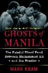 Mark Kram, Kram Mark - Ghosts of Manila