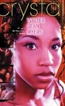 Walter Dean Myers, Myers Walter Dean - Crystal