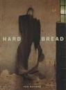 David Boyers, Peg Boyers, Peggy Boyers - Hard Bread
