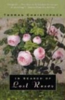 Thomas Christopher, University Of Chicago Press - In Search of Lost Roses