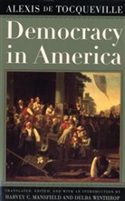 Alexis De Tocqueville, Alexis De De Tocqueville, Harvey C. Mansfield, Alexis De Tocqueville, Delba Winthrop, Harvey C. Mansfield - Democracy In America