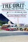 Hal Rothman, Hal Davis Rothman, Mike Davi, Mike Davis, Davis Mike, Hal Rothman - Grit Beneath the Glitter