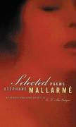 C. F. Macintyre, St?phane Mallarm?, Sta1/2phane Mallarma1/2, Stephane Mallarme, Stephane Macintyre Mallarme - Selected Poems of Mallarme, Bilingual Edition