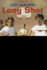 Eric Walters, John Mantha - Long Shot