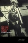 Larry Hicock - Castles Made of Sound