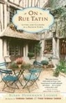 Susan Hermann Loomis, Susan Herrmann Loomis - On Rue Tatin