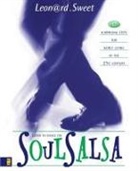 Leonard Sweet - Soulsalsa