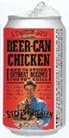Steven Raichlen, Jim Lambrenos - Beer Can Chicken