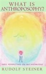 Christopher Bamford, Rudolf Steiner - What Is Anthroposophy?
